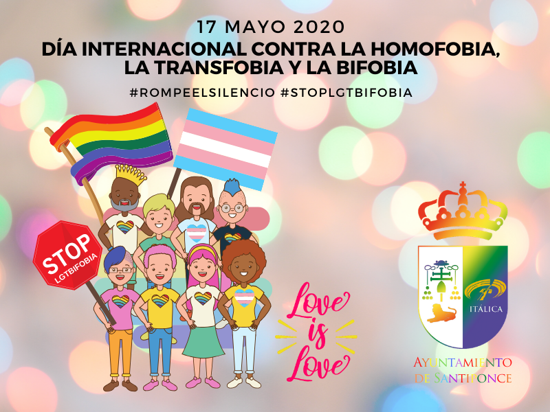 17 De Mayo Se Celebra El Día Internacional Contra La Homofobia La Transfobia Y La Bifobia